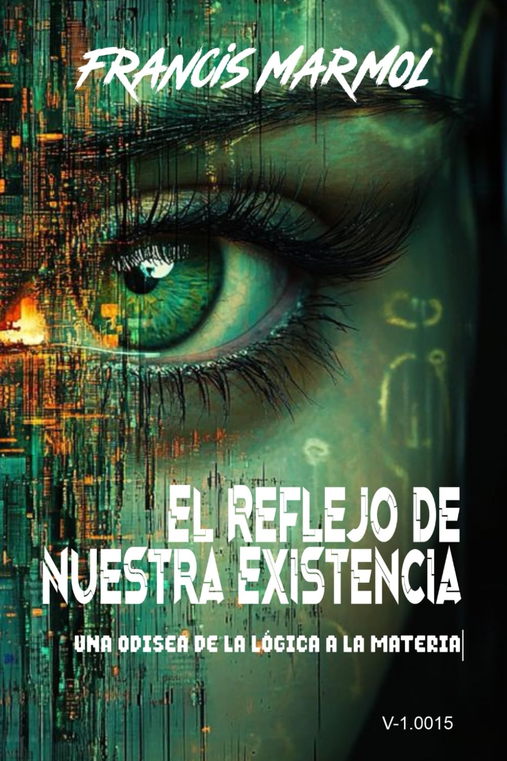 Portada de El Reflejo de Nuestra Existencia